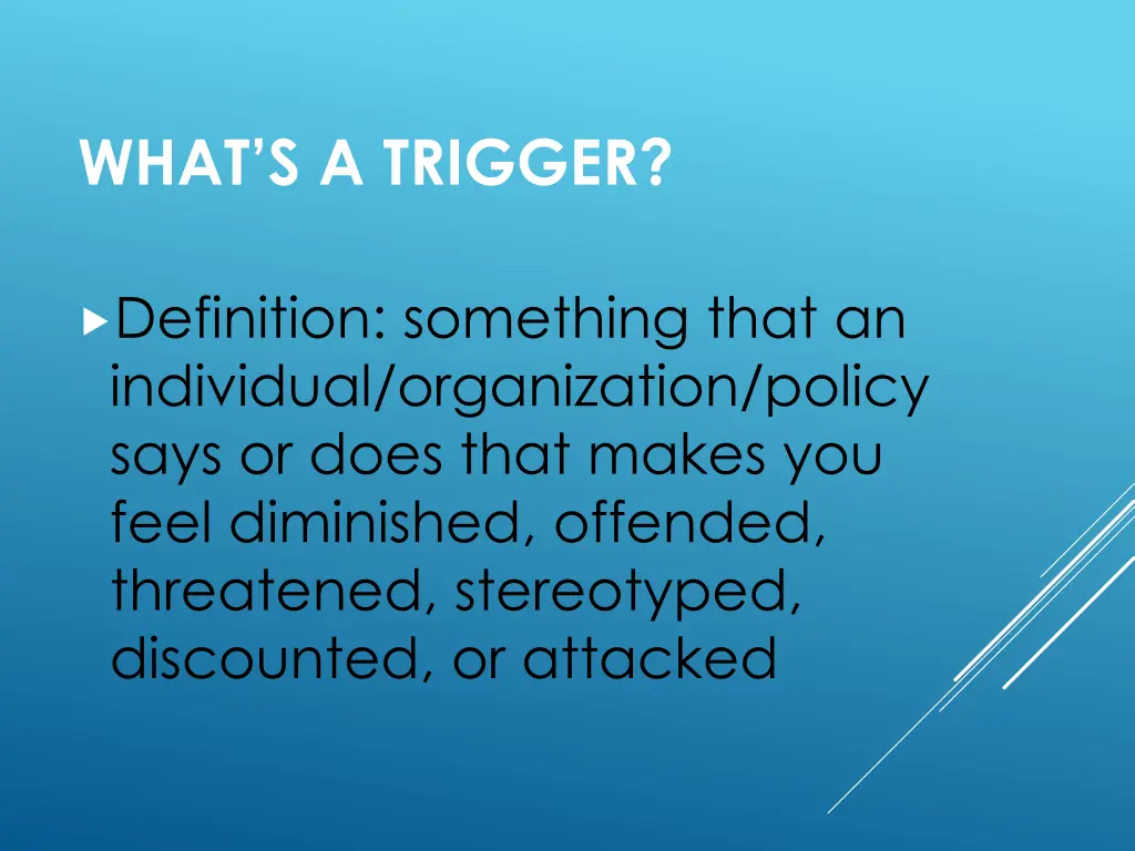 what s a trigger