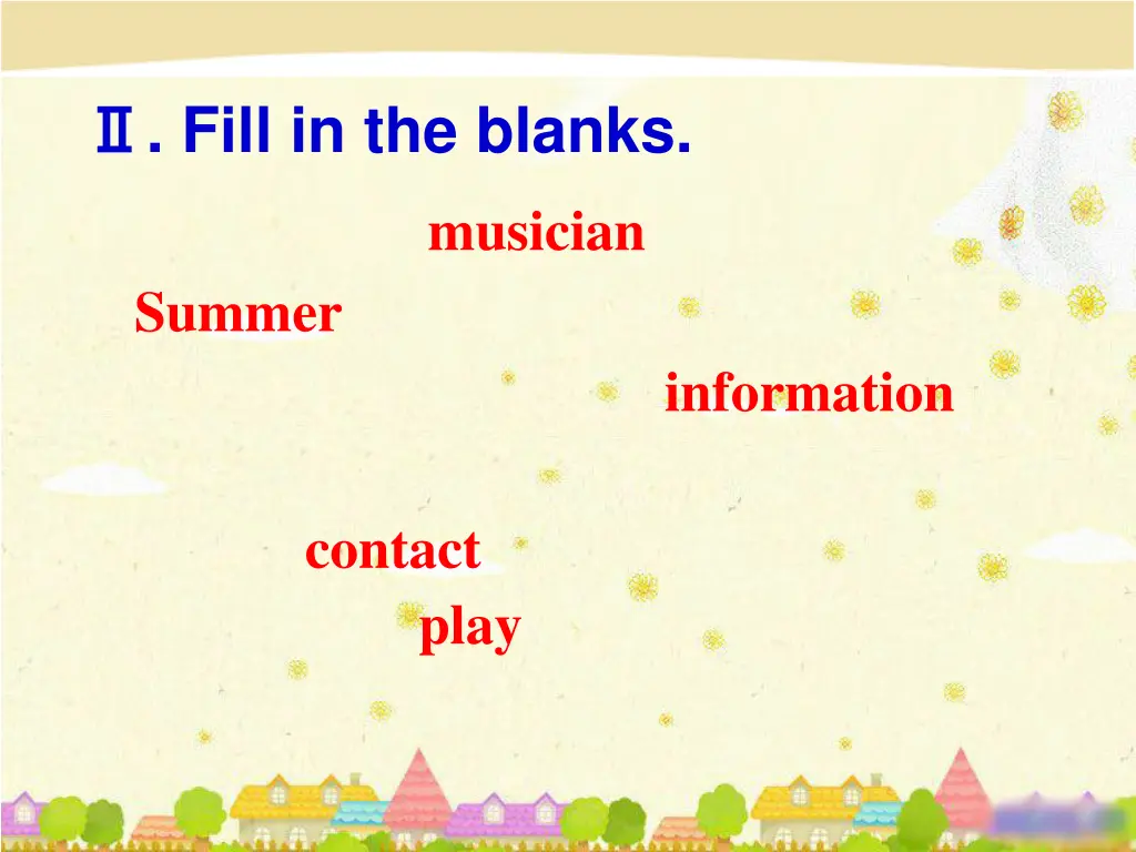 fill in the blanks