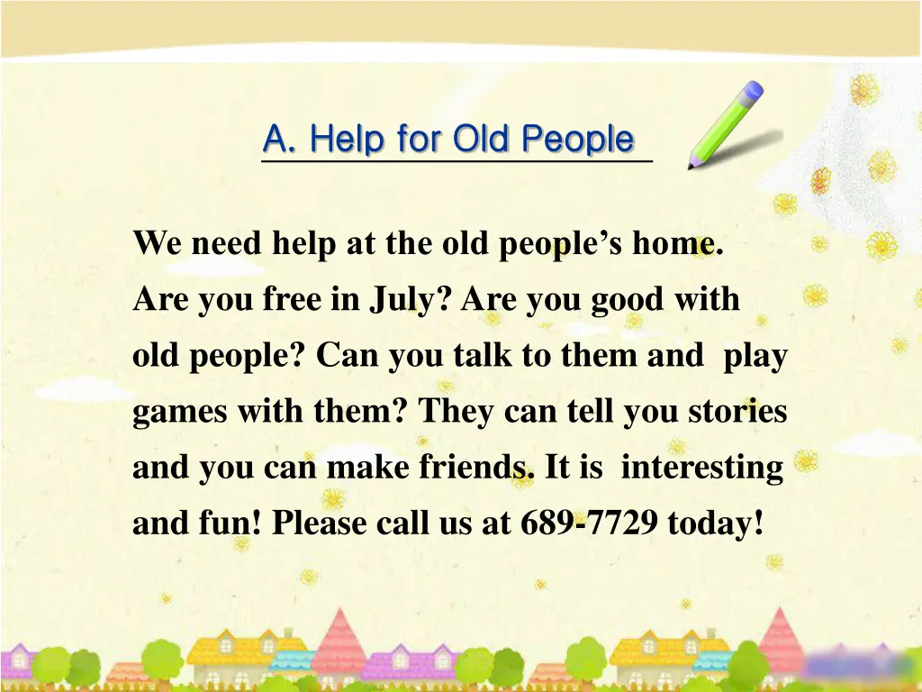 we need help at the old people s home