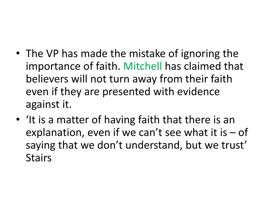 the vp has made the mistake of ignoring