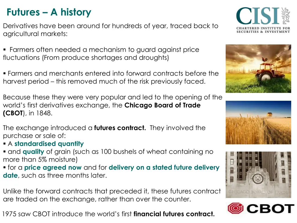 futures a history