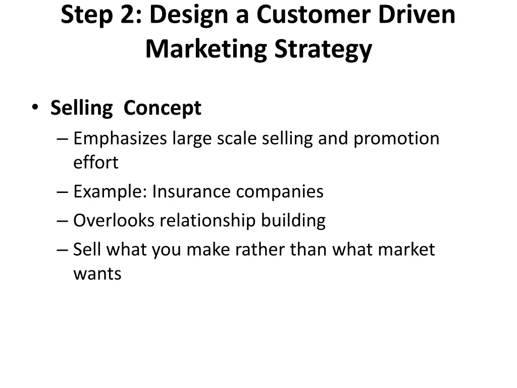 step 2 design a customer driven marketing strategy 4