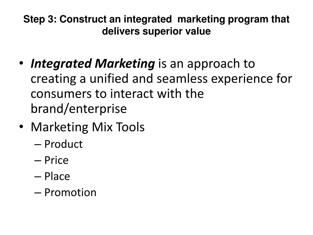 step 3 construct an integrated marketing program