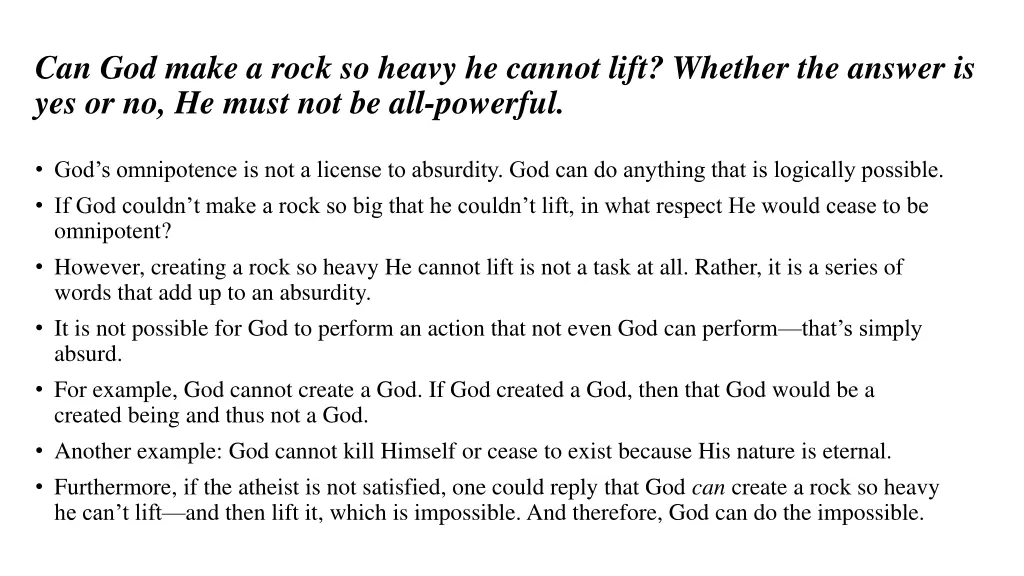 can god make a rock so heavy he cannot lift