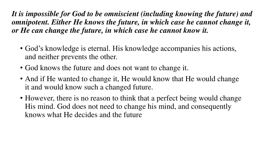 it is impossible for god to be omniscient