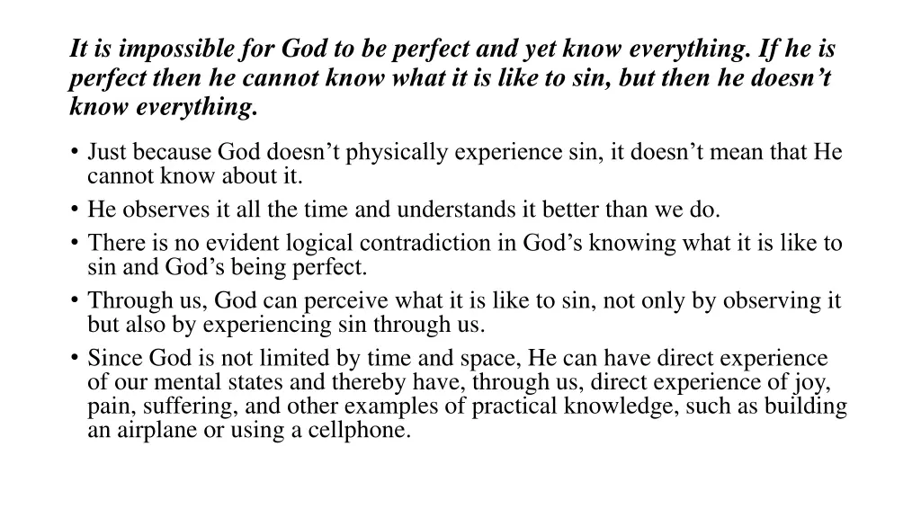 it is impossible for god to be perfect