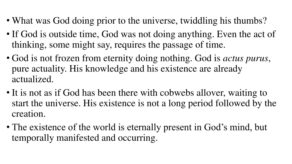 what was god doing prior to the universe