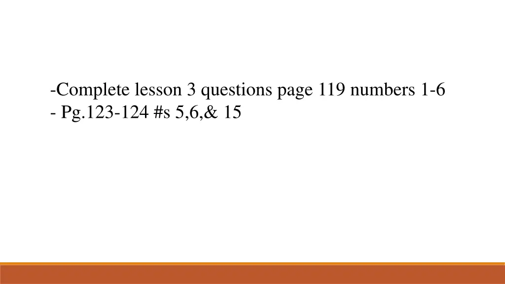 complete lesson 3 questions page 119 numbers