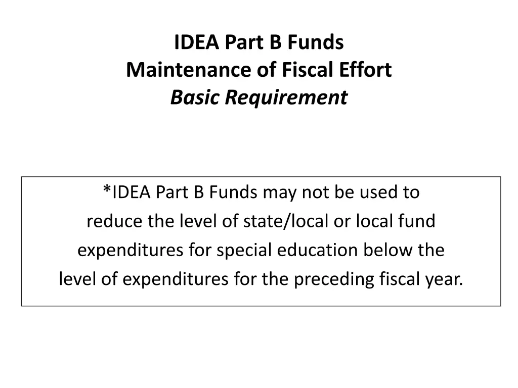 idea part b funds maintenance of fiscal effort