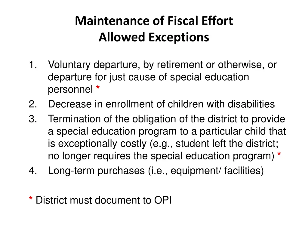 maintenance of fiscal effort allowed exceptions