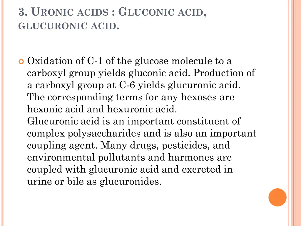 3 u ronic acids g luconic acid glucuronic acid