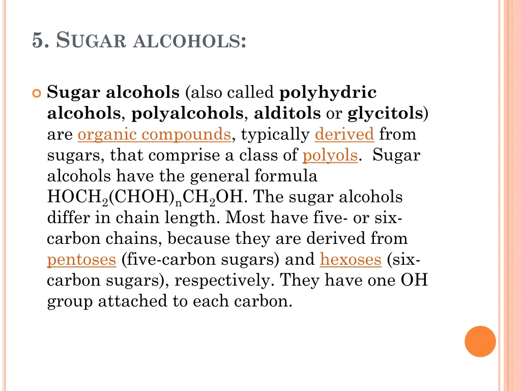 5 s ugar alcohols