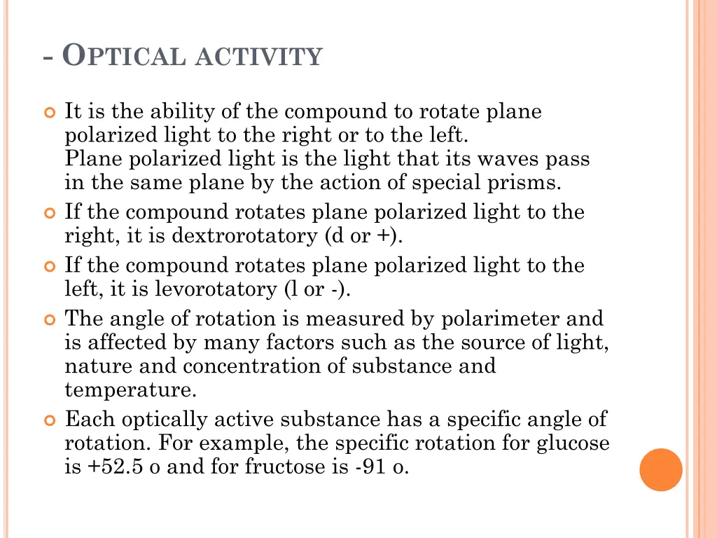 o ptical activity