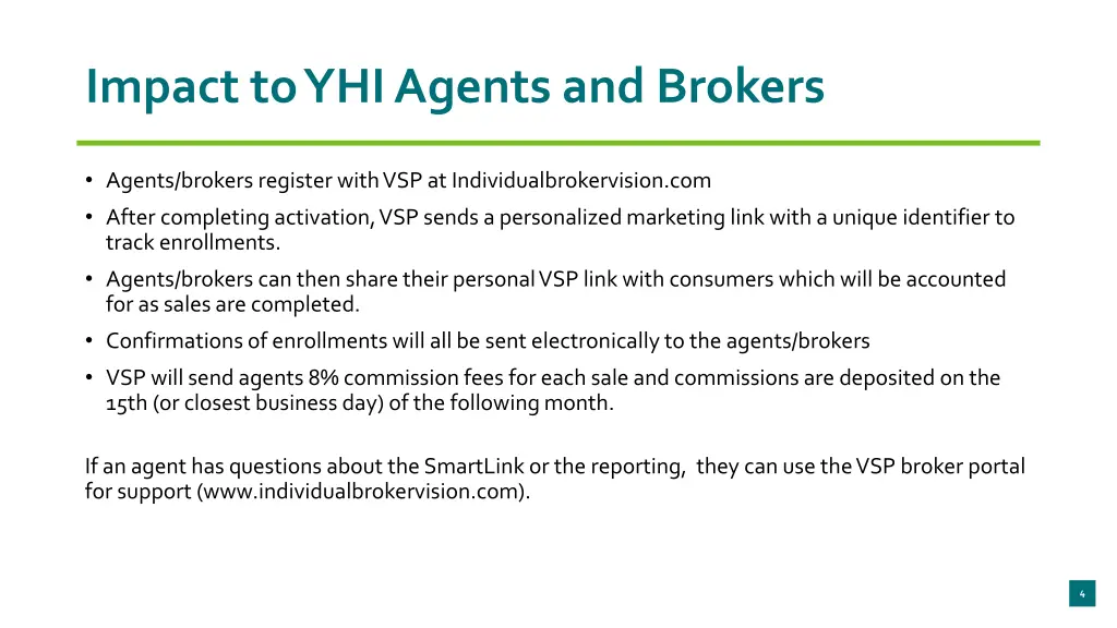 impact to yhi agents and brokers 1