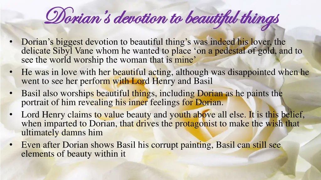 dorian s devotion to beautiful things dorian