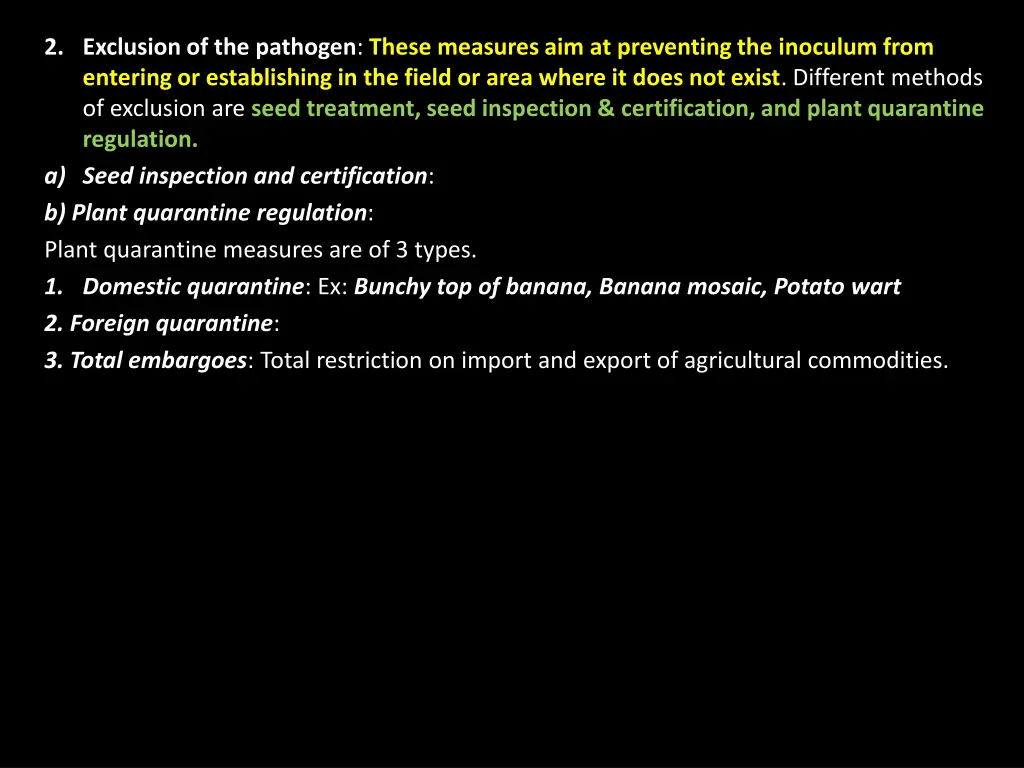 2 exclusion of the pathogen these measures