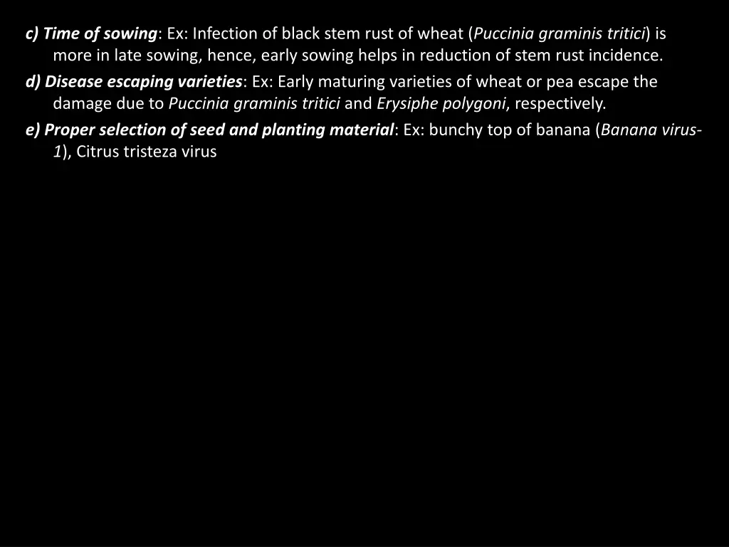 c time of sowing ex infection of black stem rust
