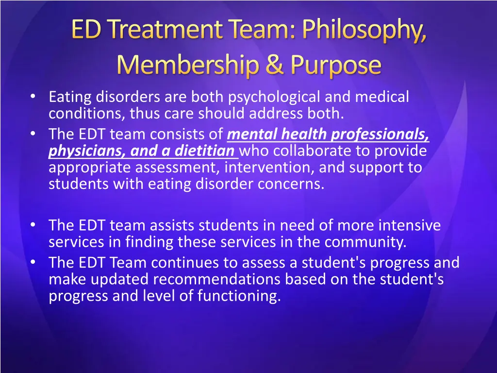 ed treatment team philosophy membership purpose