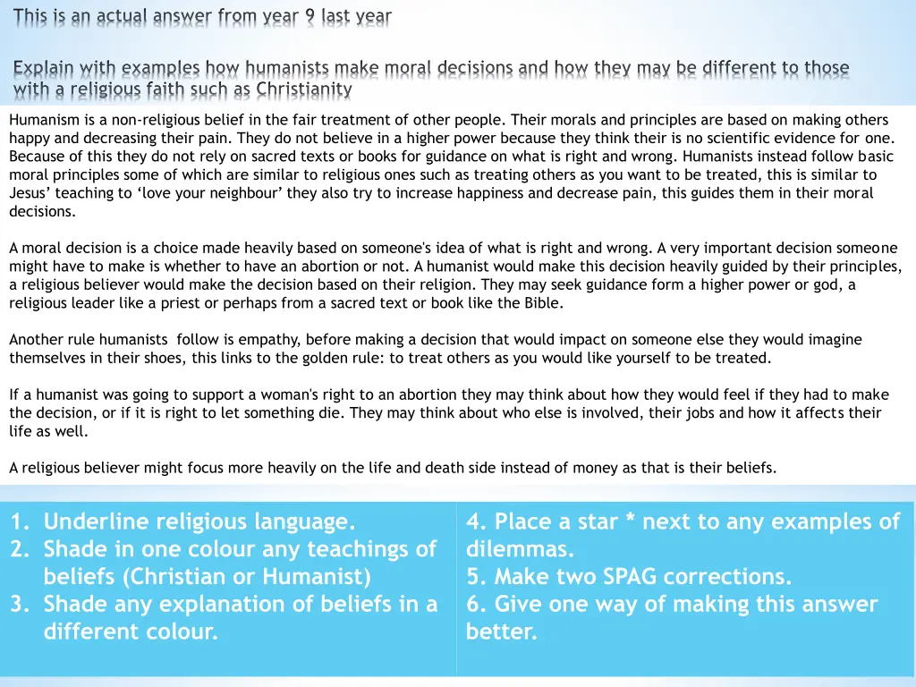 this is an actual answer from year 9 last year