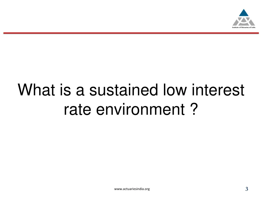 what is a sustained low interest rate environment