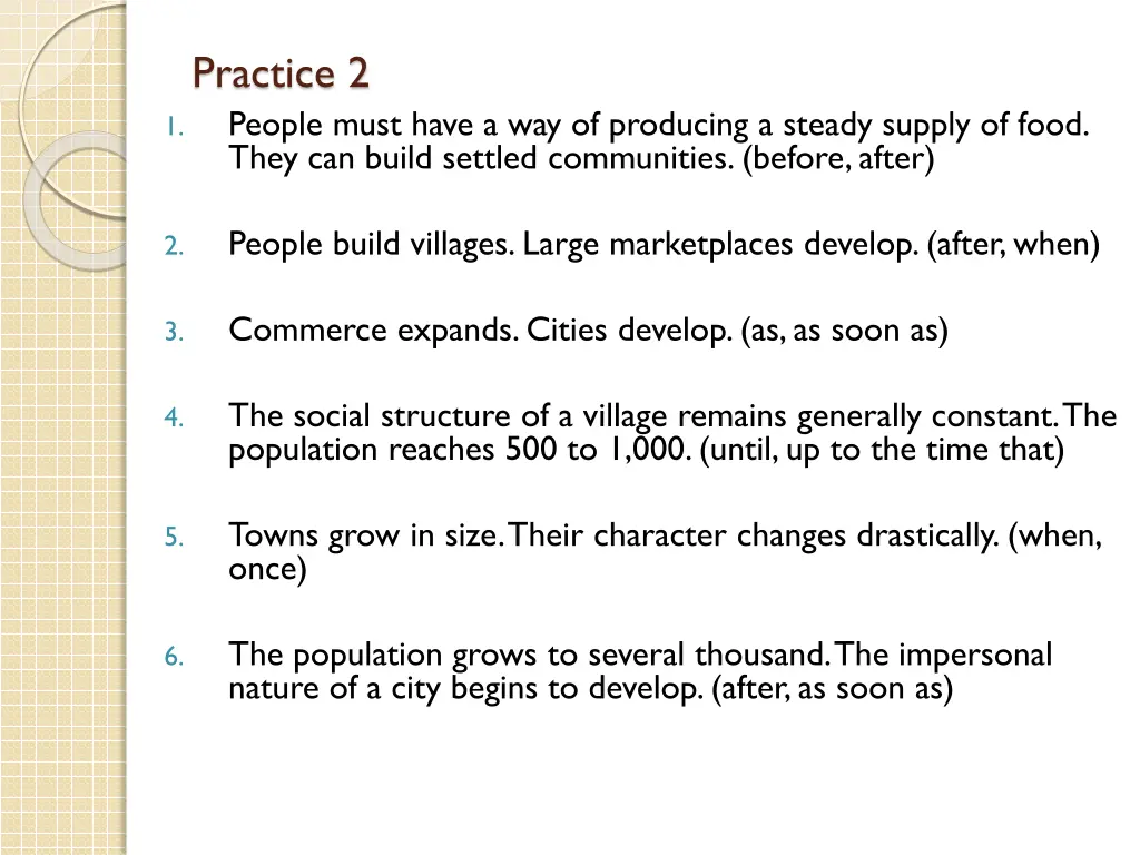 practice 2 people must have a way of producing