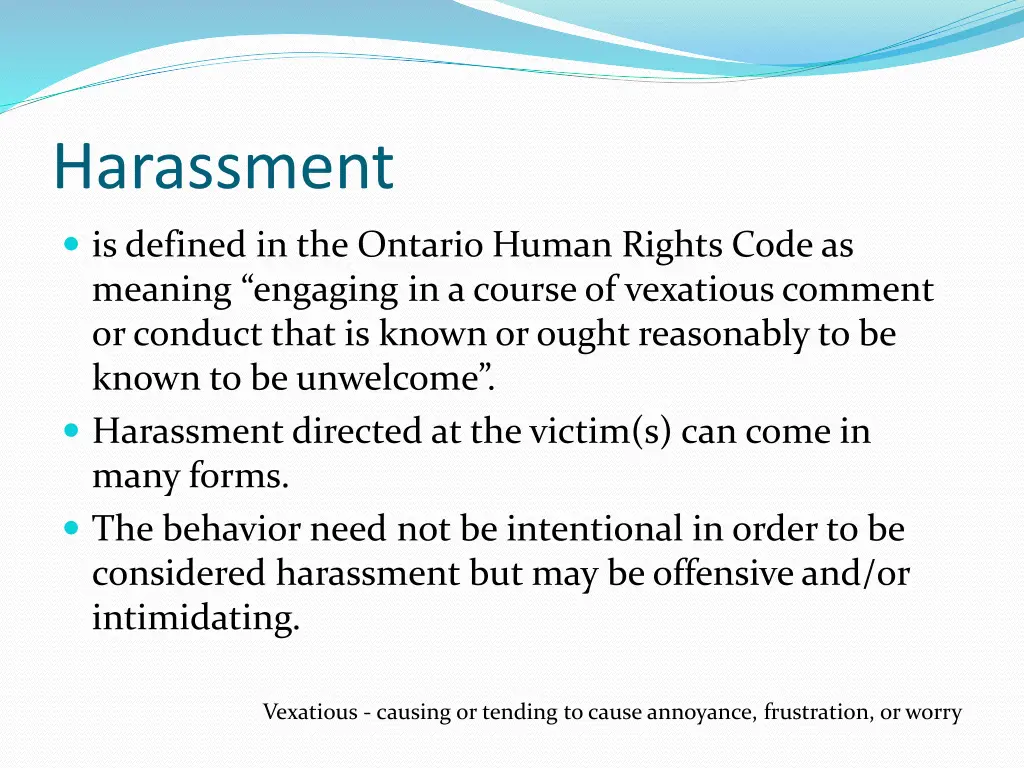 harassment