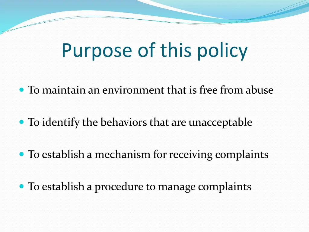 purpose of this policy