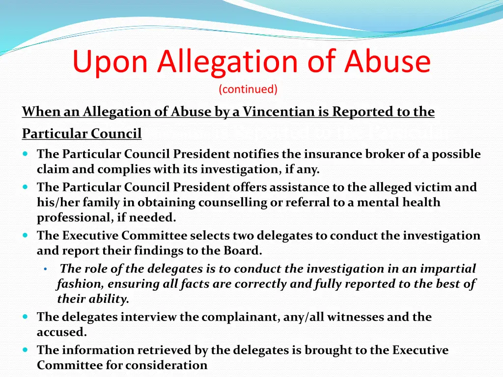 upon allegation of abuse continued d