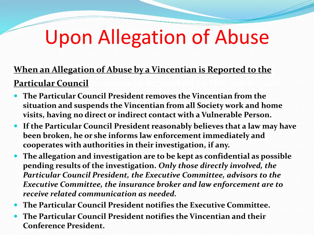 upon allegation of abuse d