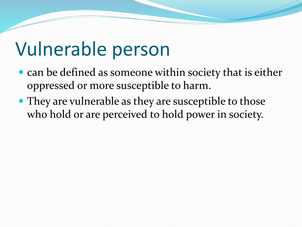 vulnerable person