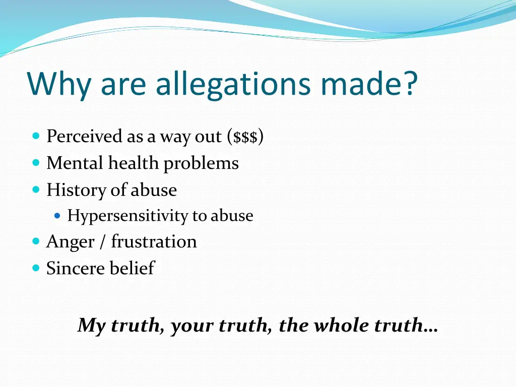 why are allegations made