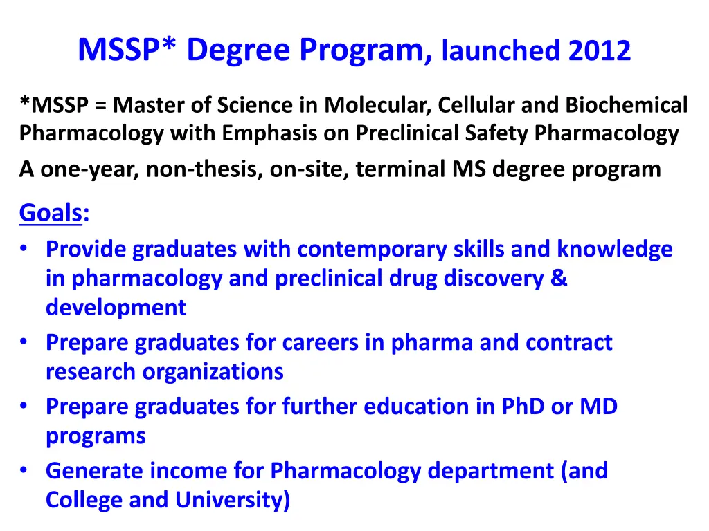 mssp degree program launched 2012