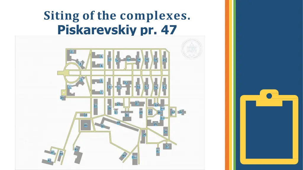 siting of the complexes piskarevskiy pr 47