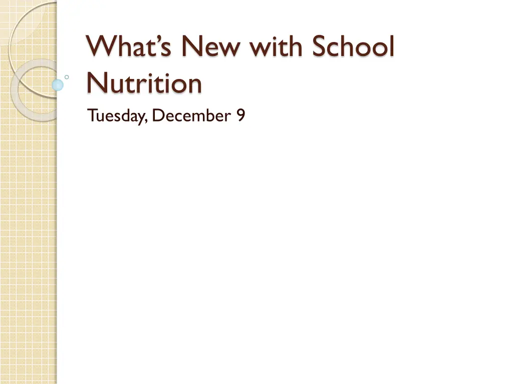what s new with school nutrition tuesday december