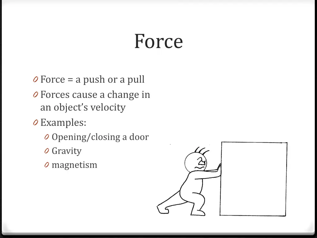 force