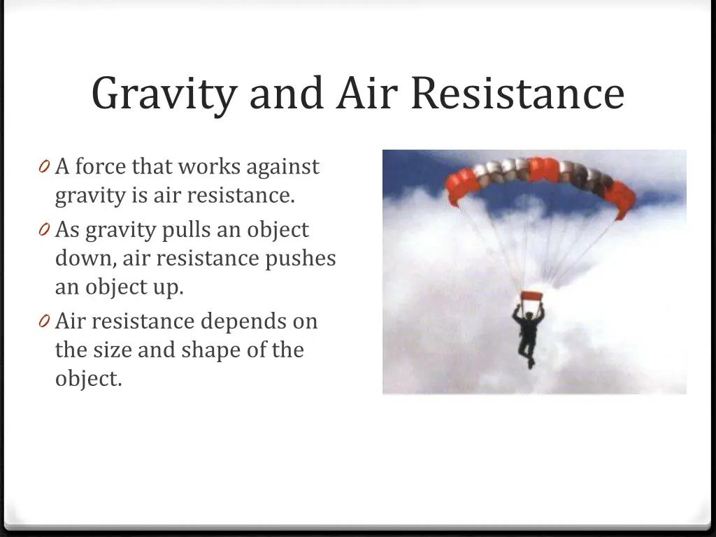 gravity and air resistance