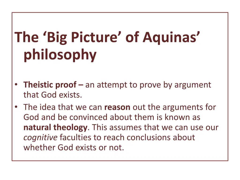 the big picture of aquinas philosophy theistic