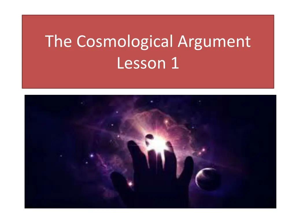 the cosmological argument lesson 1