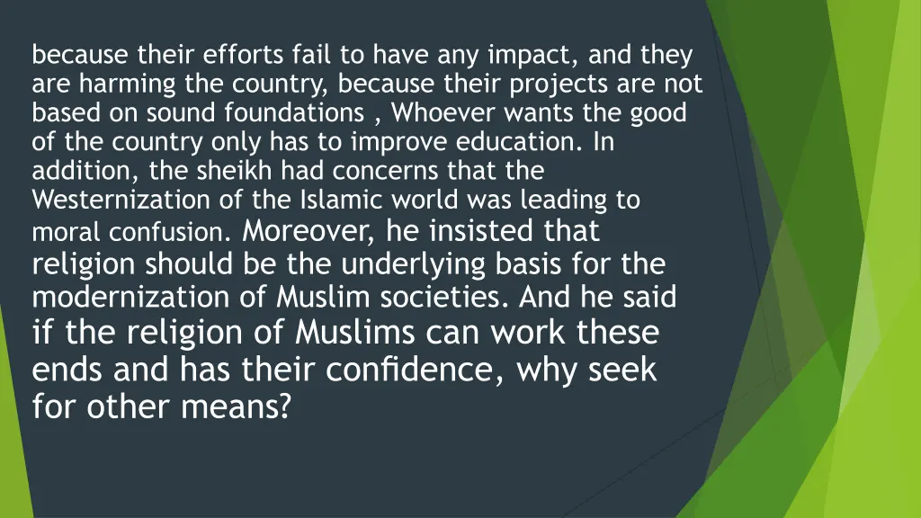 because their efforts fail to have any impact