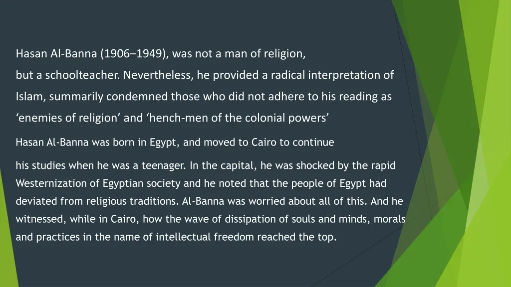 hasan al banna 1906 1949 was not a man of religion