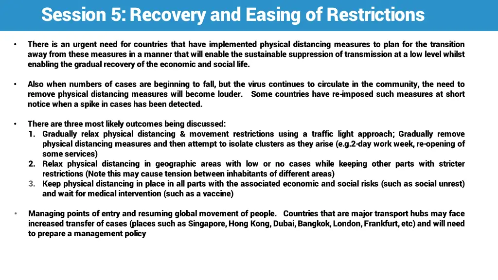 session 5 recovery and easing of restrictions