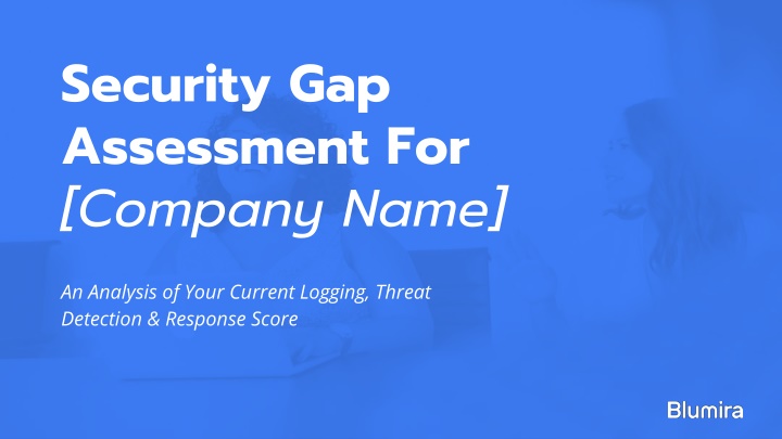 security gap assessment for company name