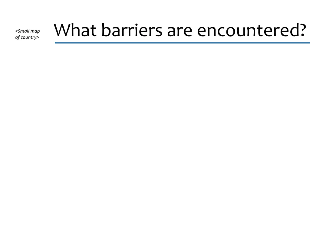 what barriers are encountered