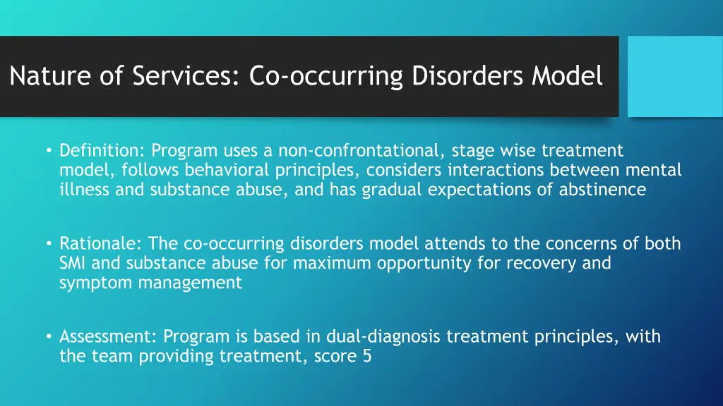nature of services co occurring disorders model