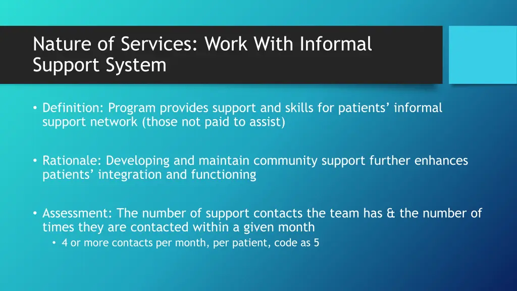 nature of services work with informal support