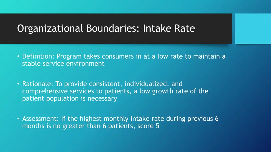 organizational boundaries intake rate