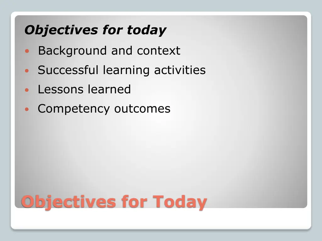 objectives for today