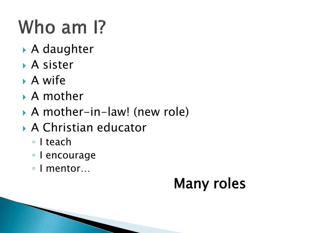 a daughter a sister a wife a mother a mother