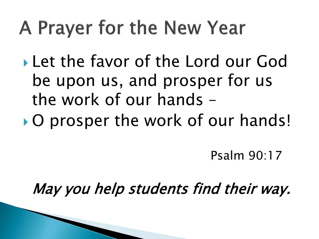 let the favor of the lord our god be upon