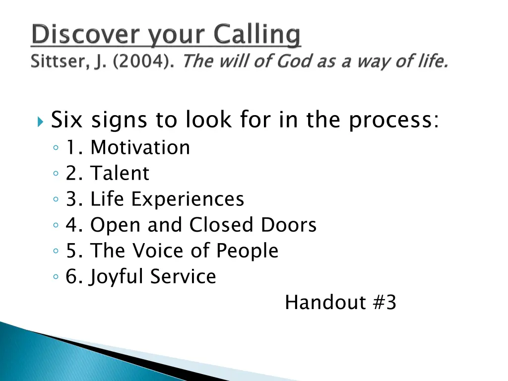 six signs to look for in the process 1 motivation